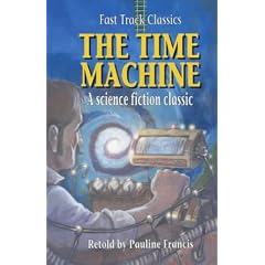 The Time Machine (Fast Track Classics)