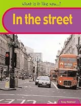 In the Street (What is it Like Now?)