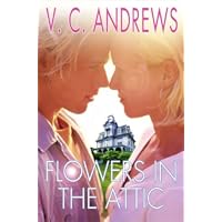 Flowers in the Attic (Dollanger Saga)