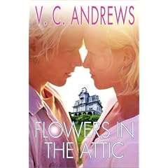 Flowers in the Attic (Dollanger Saga)