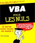 VBA pour les nuls. A mettre en toutes...