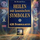 Heilen mit kosmischen Symbolen; 420 Symbolkarten - Diethard Stelzl