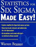 Statistics for Six Sigma Made Easy