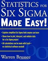 Statistics for Six Sigma Made Easy