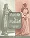 Buckskin & Broadcloth: A Celebration of E. Pauline Johnson Tekahionwake, 1861-1913