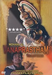 Vanaprastham: The Last Dance