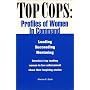 Top Cops: Profiles of Women in Command