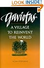 Gaviotas: A Village...