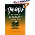 Gaviotas: A Village to Reinvent the World