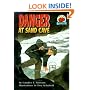 Danger at Sand Cave (On My Own History)