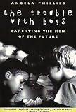 The Trouble with Boys
