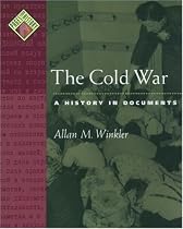 The Cold War: A History in Documents