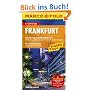 Marco Polo Reisef�hrer Frankfurt: Reisen mit Insider-Tipps