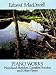 Book Piano Works: Woodland Sketches, Complete Sonatas and Other Pieces