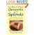 Unbelievable Desserts with Splenda: Sweet Treats Low in Sugar, Fat and Calories
