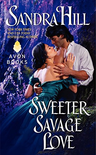 Sweeter Savage Love (Creole Historical)