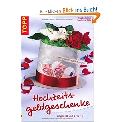 Hochzeitsgeldgeschenke - originell und kreativ