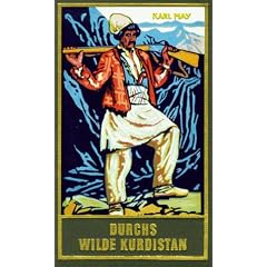 Gesammelte Werke: Gesammelte Werke, Bd.2, Durchs wilde Kurdistan: Bd. 2 (Gebundene Ausgabe)