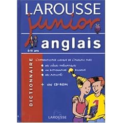 Larousse Junior : Anglais-Fran�ais, 8-11 ans