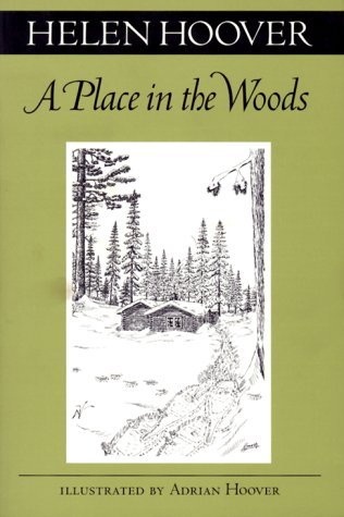 Place In The Woods (Fesler-Lampert Minnesota Heritage)