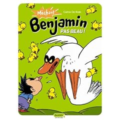 M�chant Benjamin, Tome 2 : Pas beau !