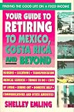 Your Guide to Retiring in Mexico