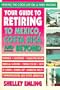 Your Guide to Retiring in Mexico