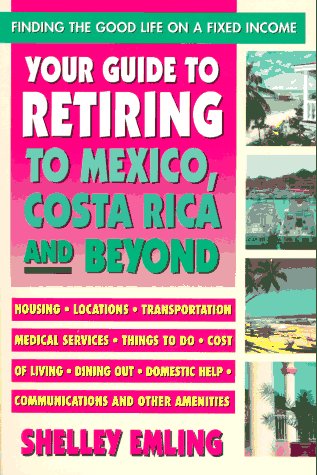 your guide to retiring in mexico