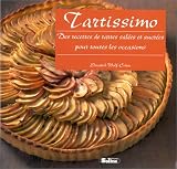 Revue Soline  / Tartissimo. Des recettes de tartes salées et sucrées pour toutes les occasions