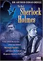 Sir Arthur Conan Doyle: The Real Sherlock Holmes