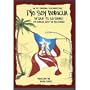 Yo Soy Boricua, Pa'Que Tu Lo Sepas!