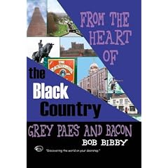 Grey Paes and Bacon: From the Heart of the Black Country