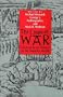 The Laws of War: Constraints on Warfare in the Western World