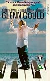 Thirty Two Short Films About Glenn Gould [1993]