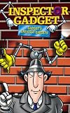 Inspector Gadget: Gadgets Greatest Gadgets