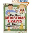 Best Christmas Crafts Ever! by Kathy Ross