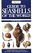 Guide to Seashells of the World (Firefly Pocket series)
