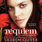 Requiem: Delirium Trilogy, Book 3 | [Lauren Oliver]