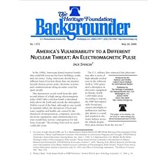 America's Vulnerability to a Different Nuclear Threat: An Electromagnetic Pulse