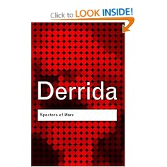 Specters of Marx: The State of the Debt, the Work of Mourning and the New International (Routledge Classics)