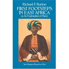First Footsteps in East Africa; Or, an Exploration of Harar