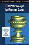 Geometric Concepts for Geometric Design