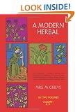 A Modern Herbal: Vol. 1