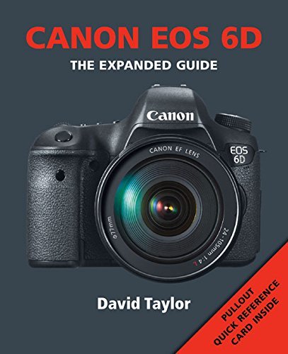 Canon EOS 6D (Expanded Guides)