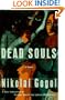 Dead Souls: A novel