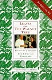 Leaves from the Walnut Tree: Recipes of a Lifetime