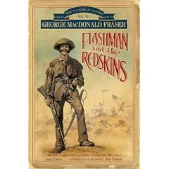 Flashman and the Redskins (The Flashman Papers)