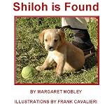 Shiloh is Found (Shiloh's Story)