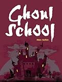 Ghoul school