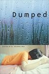 Dumped: An Anthology